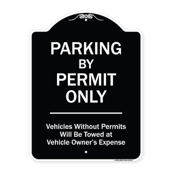 Designer Series-Parking By Permit Vehicles Without Permits Will Be Towed, 24" x 18", BW-1824-9940